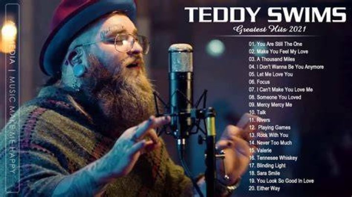 Best Teddy Swims Songs of All Time Top 10 Tracks
