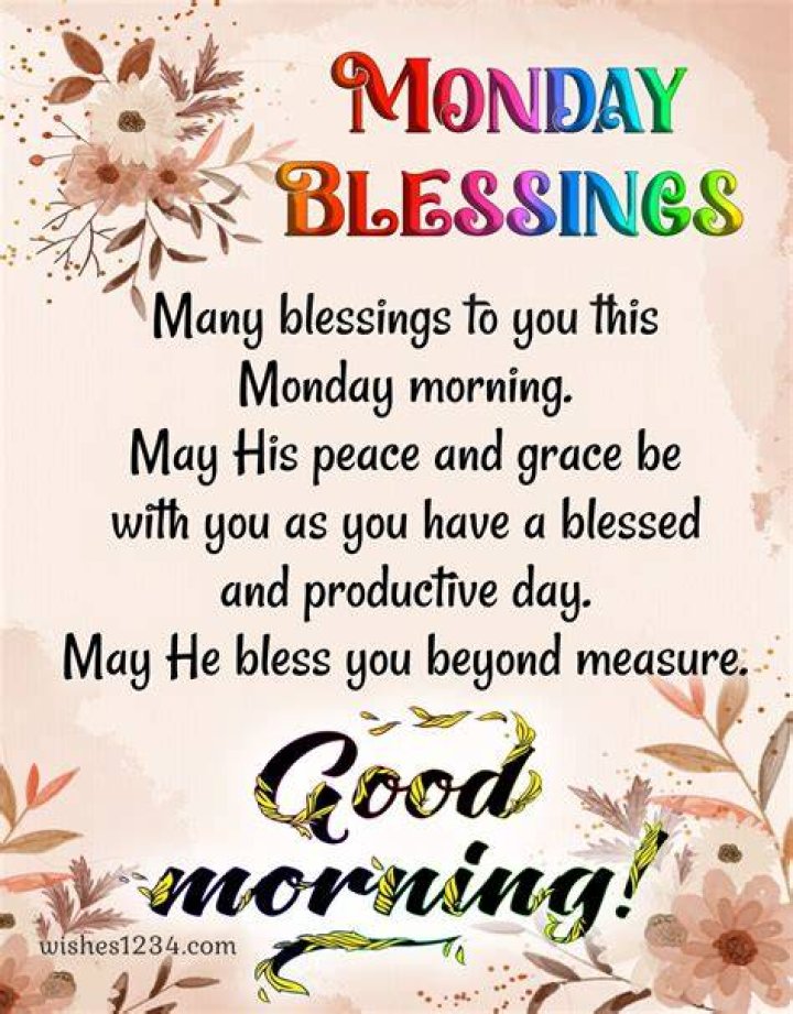 Good Morning Happy Monday Blessings Pictures, Photos, and Images for