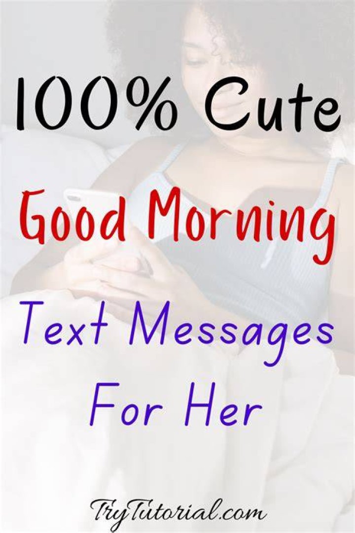 Good Morning Texts For Her 30 Sweet & Inspirational SMS