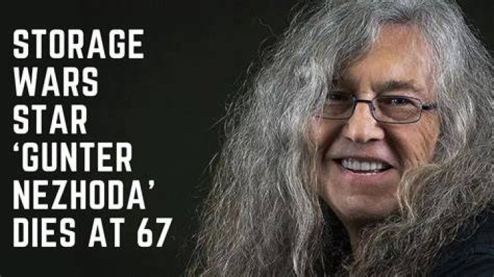 Gunter Nezhoda Dies &lsquo;Storage Wars&rsquo; Favorite Was 67