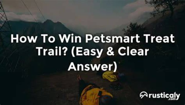 How To Win Petsmart Treat Trail? (Described for Everyone)