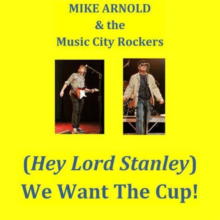 Play (Hey Lord Stanley) We Want the Cup! by Mike Arnold & the Music