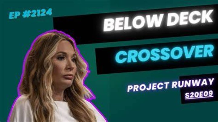 Project Runway S20E09 Recap Below Deck Crossover YouTube