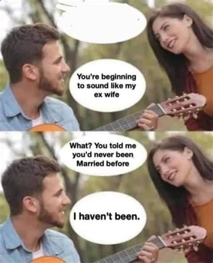 Sound like my ex wife Blank Template Imgflip
