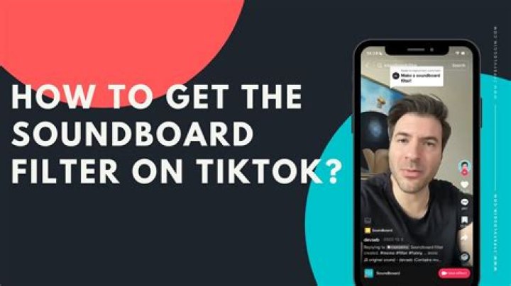 Tiktok Soundboard Filter, How to Get Soundboard Filter on Tiktok