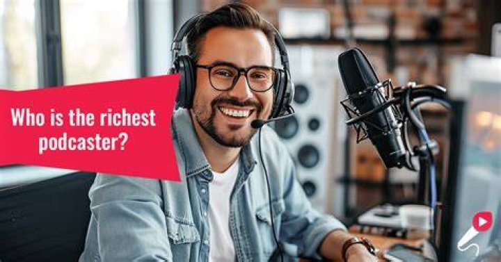 Who Is The Richest Podcaster?